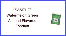 Watermelon Green Almond Fondant Sample
