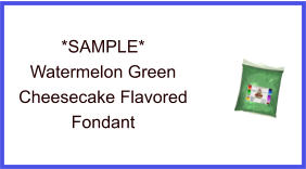 Watermelon Green Cheesecake Fondant Sample