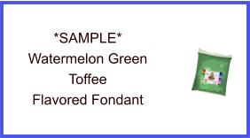 Watermelon Green Toffee Fondant Sample