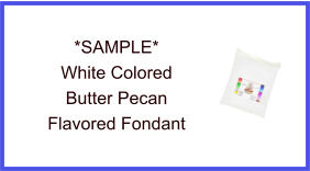 White Butter Pecan Fondant Sample