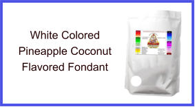 White Pineapple Coconut Fondant