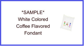 White Coffee Fondant Sample