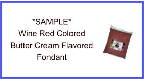 Wine Red Butter Cream Fondant Sample