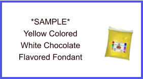 Yellow White Chocolate Fondant Sample